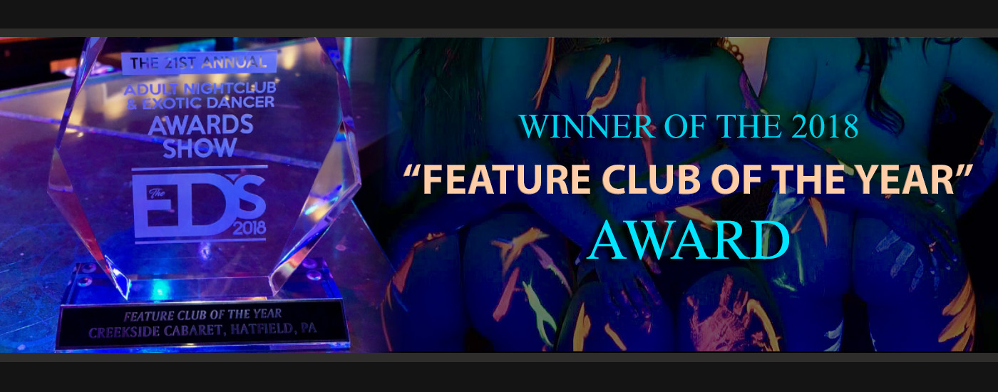 Creekside Cabaret nominated for the 2018 Exotic Dancer Club of the Year East award! Vote at theedawards.com!